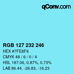 カラーコード: RGB 127 232 246 | qconv.com