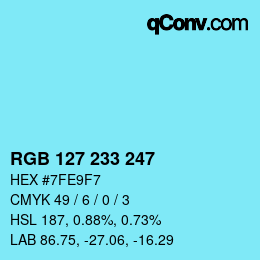 カラーコード: RGB 127 233 247 | qconv.com