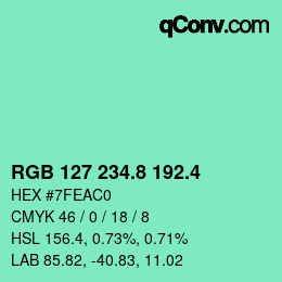 カラーコード: RGB 127 234.8 192.4 | qconv.com