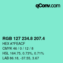 カラーコード: RGB 127 234.8 207.4 | qconv.com