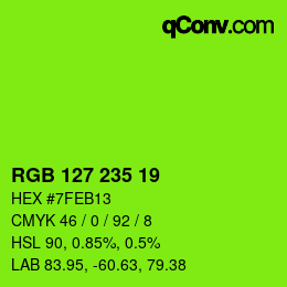 Color code: RGB 127 235 19 | qconv.com