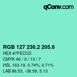 カラーコード: RGB 127 236.2 205.6 | qconv.com