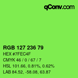 Farbcode: RGB 127 236 79 | qconv.com