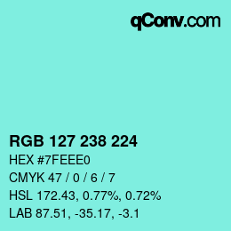 Color code: RGB 127 238 224 | qconv.com