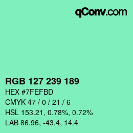 Color code: RGB 127 239 189 | qconv.com