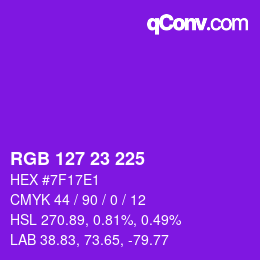 Color code: RGB 127 23 225 | qconv.com