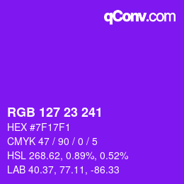 Color code: RGB 127 23 241 | qconv.com