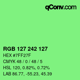Color code: RGB 127 242 127 | qconv.com