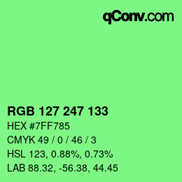 カラーコード: RGB 127 247 133 | qconv.com