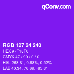 Color code: RGB 127 24 240 | qconv.com