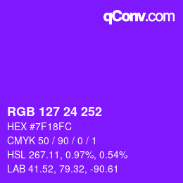 カラーコード: RGB 127 24 252 | qconv.com