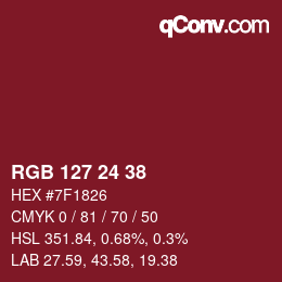Color code: RGB 127 24 38 | qconv.com
