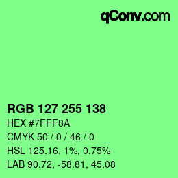 Color code: RGB 127 255 138 | qconv.com