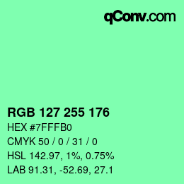 Color code: RGB 127 255 176 | qconv.com