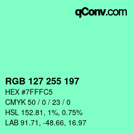 Color code: RGB 127 255 197 | qconv.com