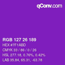 Color code: RGB 127 26 189 | qconv.com