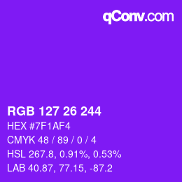 カラーコード: RGB 127 26 244 | qconv.com
