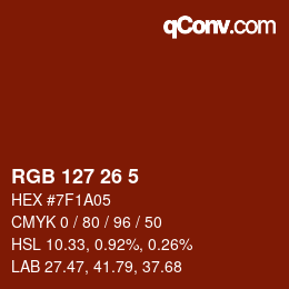 カラーコード: RGB 127 26 5 | qconv.com