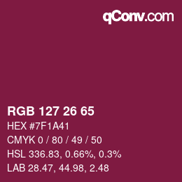 Color code: RGB 127 26 65 | qconv.com