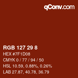 Color code: RGB 127 29 8 | qconv.com