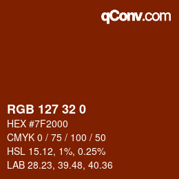 Color code: RGB 127 32 0 | qconv.com