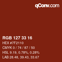 颜色代码: RGB 127 33 16 | qconv.com