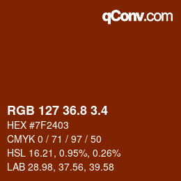 カラーコード: RGB 127 36.8 3.4 | qconv.com
