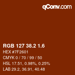 カラーコード: RGB 127 38.2 1.6 | qconv.com