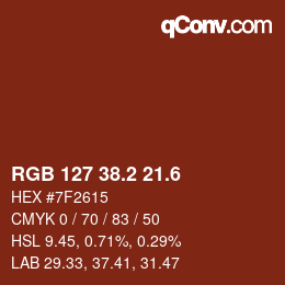 カラーコード: RGB 127 38.2 21.6 | qconv.com