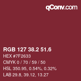 カラーコード: RGB 127 38.2 51.6 | qconv.com