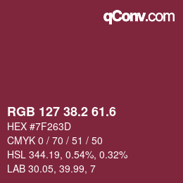 カラーコード: RGB 127 38.2 61.6 | qconv.com