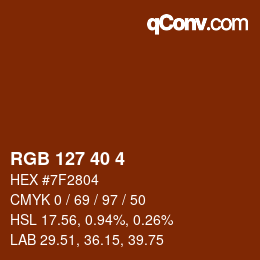 カラーコード: RGB 127 40 4 | qconv.com