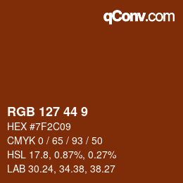 カラーコード: RGB 127 44 9 | qconv.com
