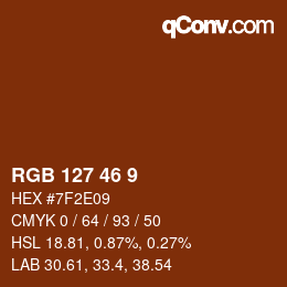 Farbcode: RGB 127 46 9 | qconv.com