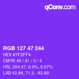 Color code: RGB 127 47 244 | qconv.com