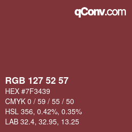 カラーコード: RGB 127 52 57 | qconv.com
