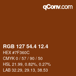 カラーコード: RGB 127 54.4 12.4 | qconv.com