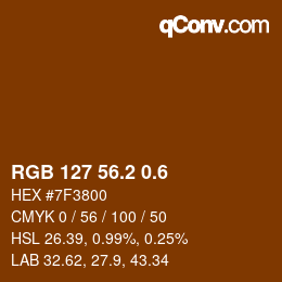 カラーコード: RGB 127 56.2 0.6 | qconv.com