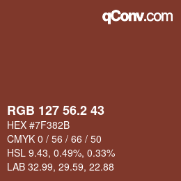 カラーコード: RGB 127 56.2 43 | qconv.com