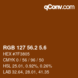 カラーコード: RGB 127 56.2 5.6 | qconv.com