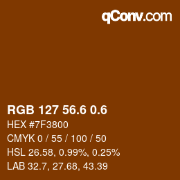 カラーコード: RGB 127 56.6 0.6 | qconv.com