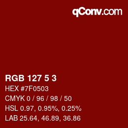 Color code: RGB 127 5 3 | qconv.com