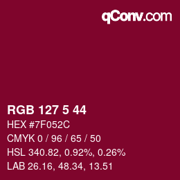 Color code: RGB 127 5 44 | qconv.com