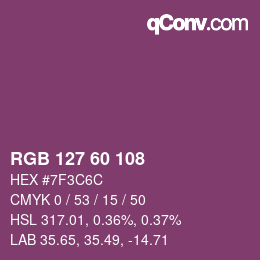 カラーコード: RGB 127 60 108 | qconv.com