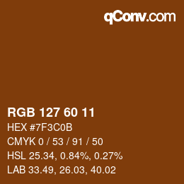 颜色代码: RGB 127 60 11 | qconv.com