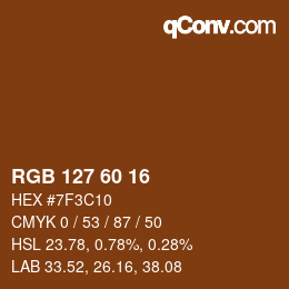 カラーコード: RGB 127 60 16 | qconv.com