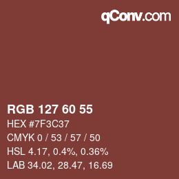 カラーコード: RGB 127 60 55 | qconv.com