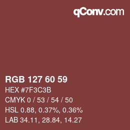 颜色代码: RGB 127 60 59 | qconv.com