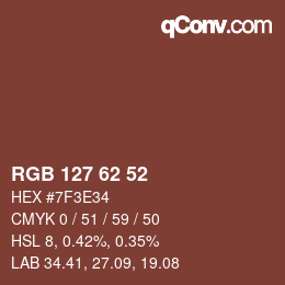 カラーコード: RGB 127 62 52 | qconv.com