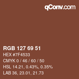 Color code: RGB 127 69 51 | qconv.com